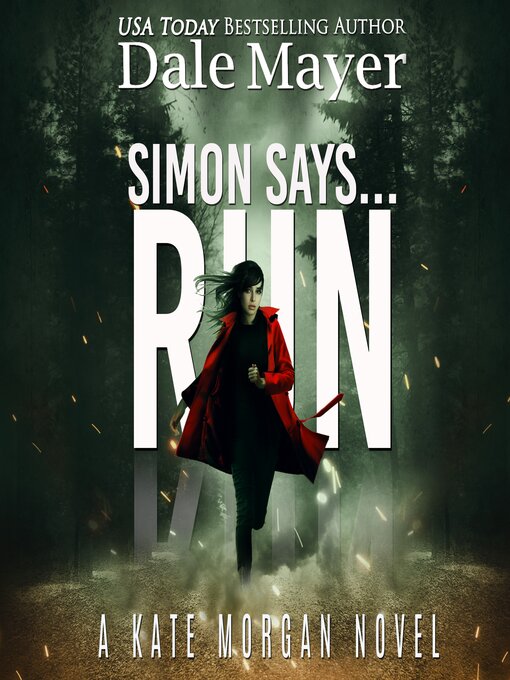 Title details for Simon Says... Run by Dale Mayer - Available